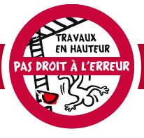 sécurité travail en hauteur pas le droit à l'erreur